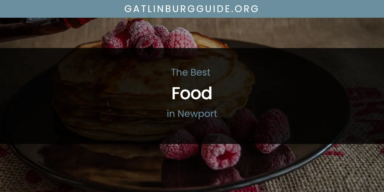 Newport's Best Food featured