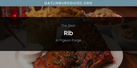 Pigeon Forge's Best Rib